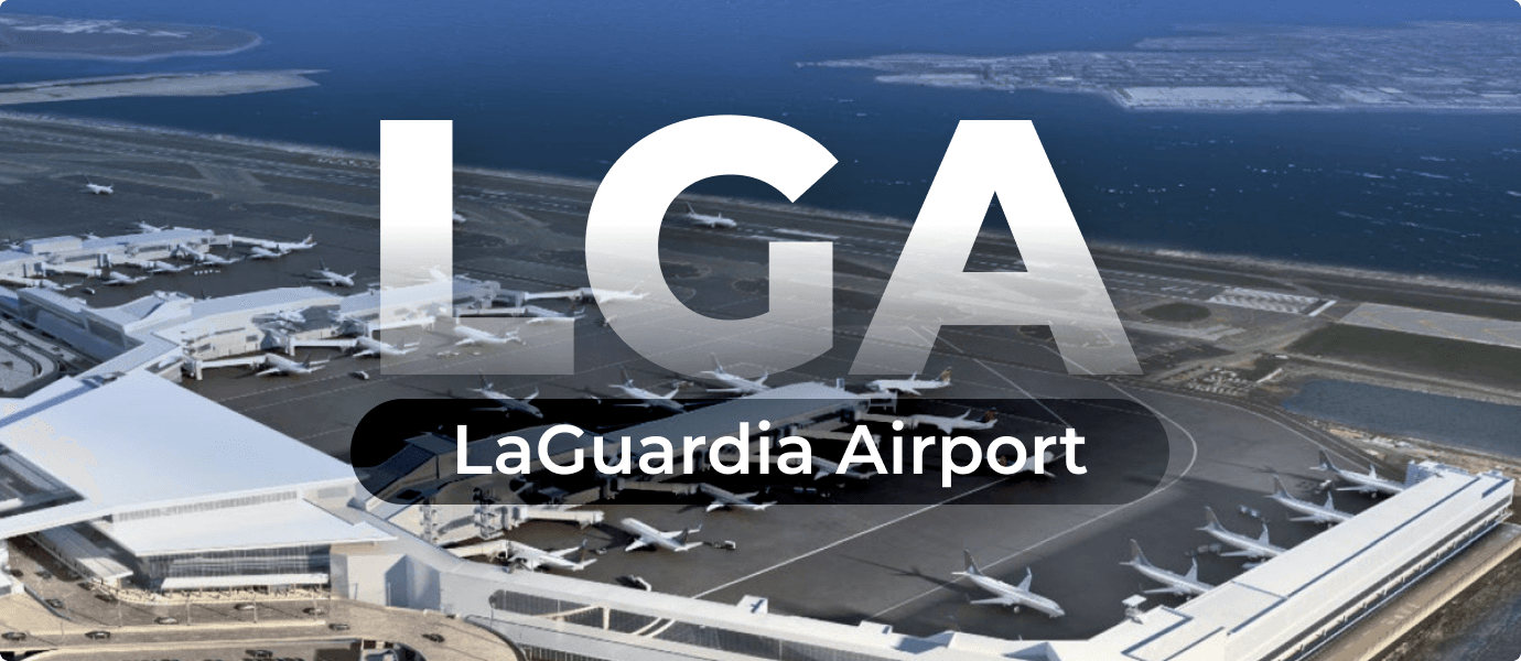 Complete Guide to LaGuardia Airport (LGA): Terminals, Airlines, and Parking Info